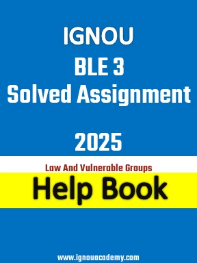 IGNOU BLE 3 Solved Assignment 2025